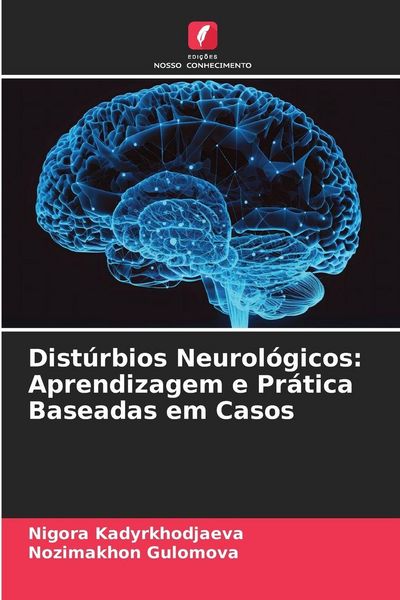 Produktbild: Dist&uacute;rbios Neurol&oacute;gicos: Aprendizagem e Pr&aacute;tica Baseadas em Casos