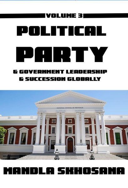 Produktbild: Political Party & Government Leadership & Succesion Globally (Political Party & Government Leadership & Succession Globally, #3)