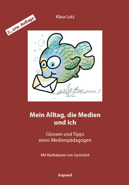 Produktbild: Mein Alltag, die Medien und ich