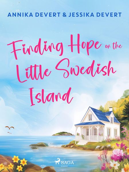 Produktbild: Finding Hope on the Little Swedish Island: A coastal romance with plenty of small-town charm