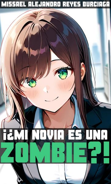 Produktbild: &iexcl;&iquest;Mi novia es una zombie?!
