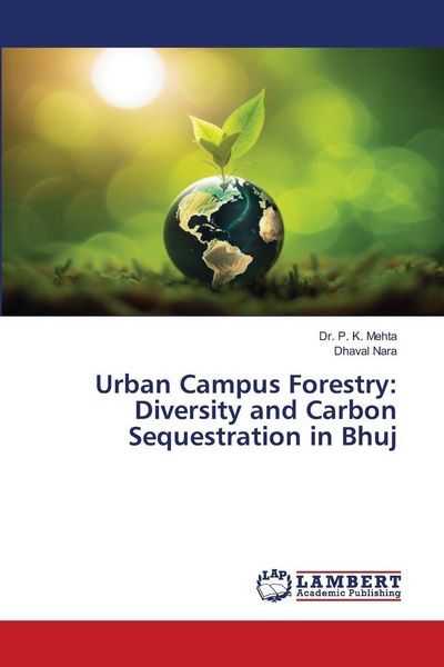 Produktbild: Urban Campus Forestry: Diversity and Carbon Sequestration in Bhuj
