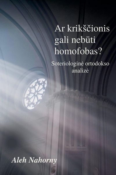 Produktbild: Ar krik&iquest;&iquest;ionis gali neb&iquest;ti homofobas?