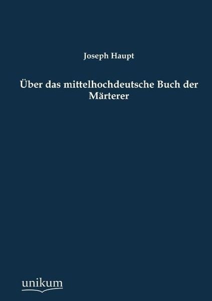 Produktbild: &Uuml;ber das mittelhochdeutsche Buch der M&auml;rterer