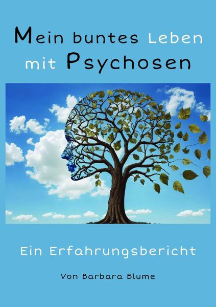 Produktbild: Mein buntes Leben mit Psychosen