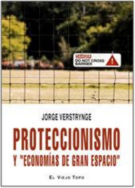 Produktbild: Proteccionismo y "econom&iacute;as de gran espacio"