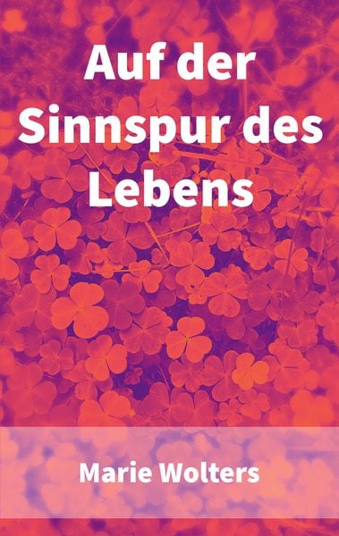 Produktbild: Auf der Sinnspur des Lebens