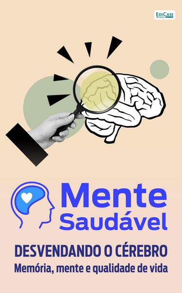 Produktbild: Mente Saud&aacute;vel: Desvendando o C&eacute;rebro