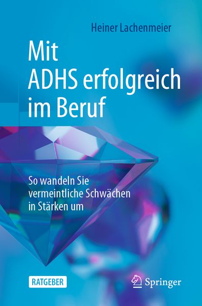 Produktbild: Mit ADHS erfolgreich im Beruf