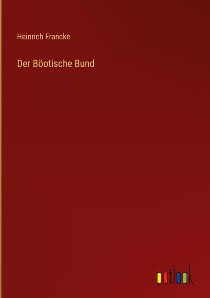 Produktbild: Der B&ouml;otische Bund