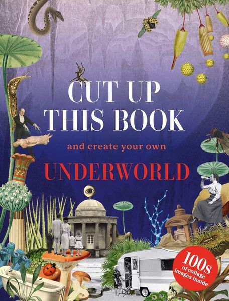 Produktbild: Cut Up This Book and Create Your Own Underworld