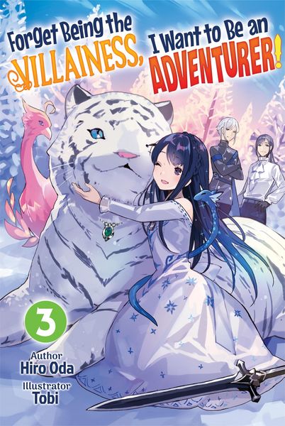 Produktbild: Forget Being the Villainess, I Want to Be an Adventurer! Volume 3