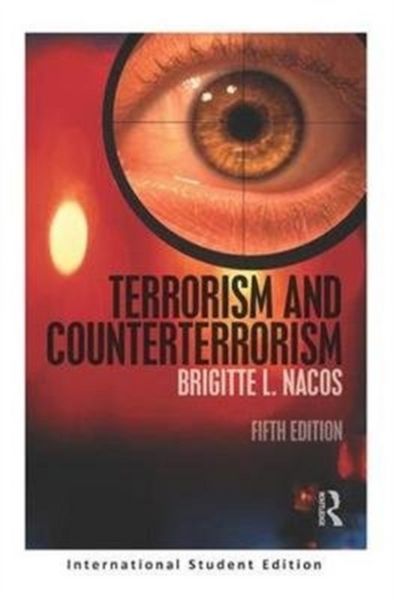 Produktbild: Nacos, B: Terrorism and Counterterrorism