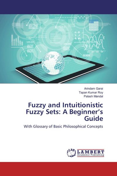 Produktbild: Fuzzy and Intuitionistic Fuzzy Sets: A Beginner's Guide