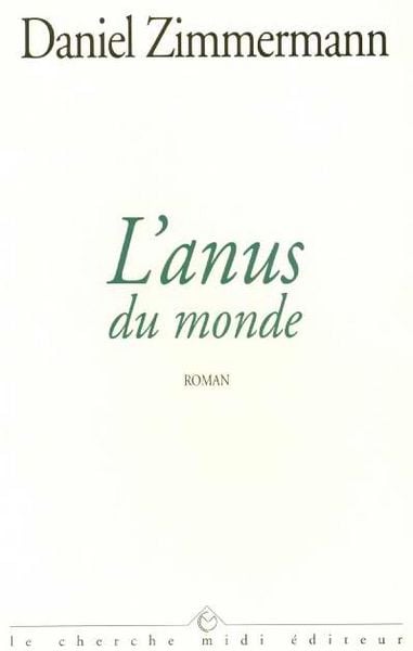 Produktbild: L'anus du monde