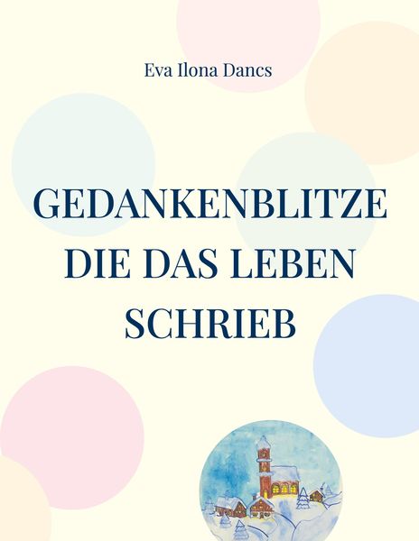 Produktbild: Gedankenblitze die das Leben schrieb