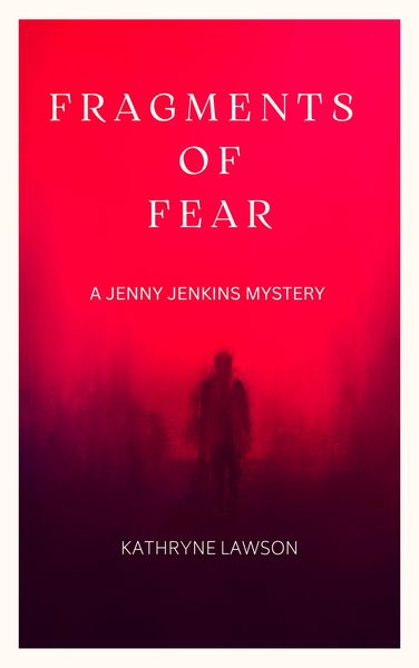 Produktbild: Fragments of Fear (Jenny Jenkins Mysteries, #1)