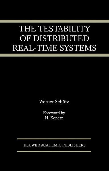 Produktbild: The Testability of Distributed Real-Time Systems