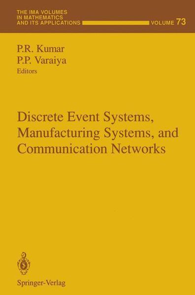 Produktbild: Discrete Event Systems, Manufacturing Systems, and Communication Networks