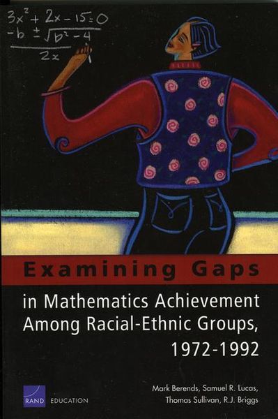 Produktbild: Examining Gaps in Mathematics Achievement Among Racial Ethic Groups