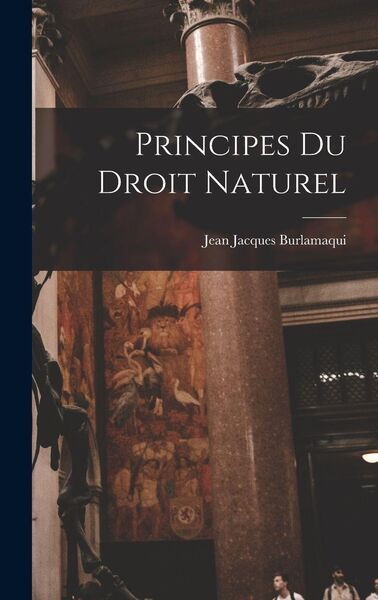 Produktbild: Principes Du Droit Naturel