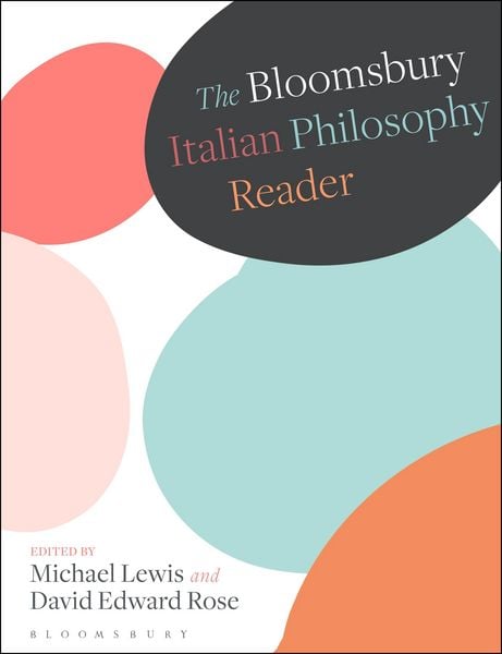 Produktbild: The Bloomsbury Italian Philosophy Reader