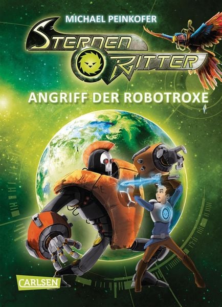 Angriff der Robotroxe / Sternenritter Bd.2
