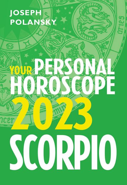 Produktbild: Scorpio 2023: Your Personal Horoscope