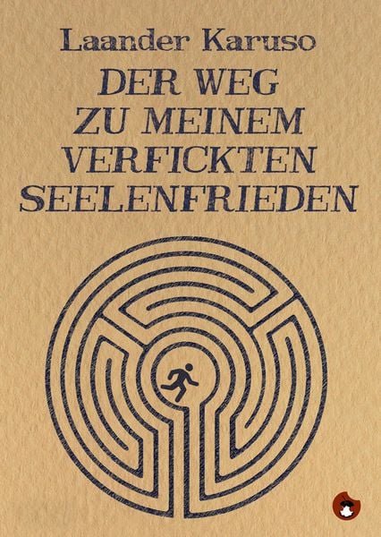 Produktbild: Der Weg zu meinem verfickten Seelenfrieden