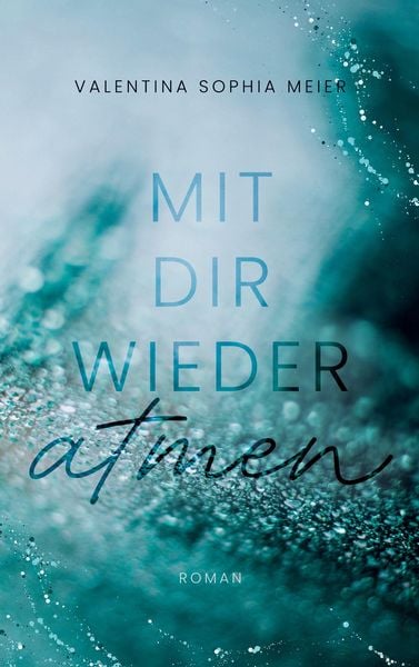 Produktbild: Mit dir wieder atmen