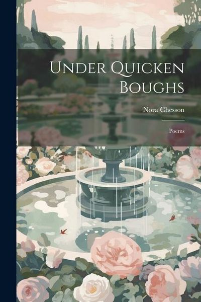 Produktbild: Under Quicken Boughs: Poems