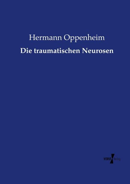 Produktbild: Die traumatischen Neurosen