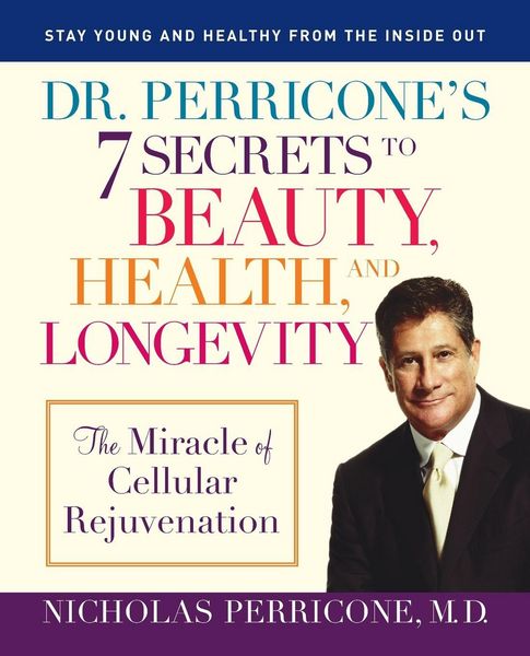 Produktbild: Dr. Perricone's 7 Secrets to Beauty, Health, and Longevity