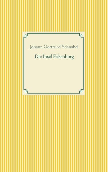 Produktbild: Die Insel Felsenburg