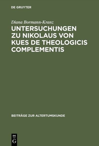 Produktbild: Untersuchungen zu Nikolaus von Kues De theologicis complementis