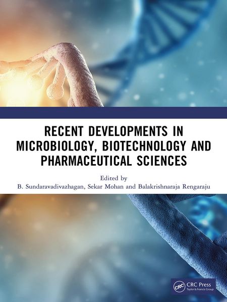 Produktbild: Recent Developments in Microbiology, Biotechnology and Pharmaceutical Sciences
