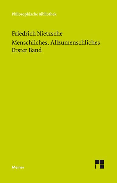 Produktbild: Menschliches, Allzumenschliches. Erster Band