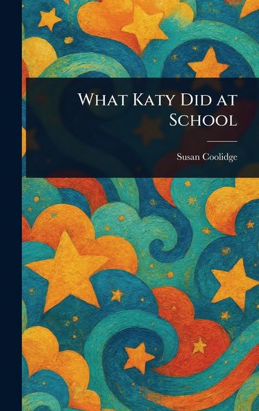 Produktbild: What Katy Did at School