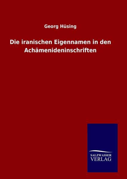 Produktbild: Die iranischen Eigennamen in den Ach&auml;menideninschriften
