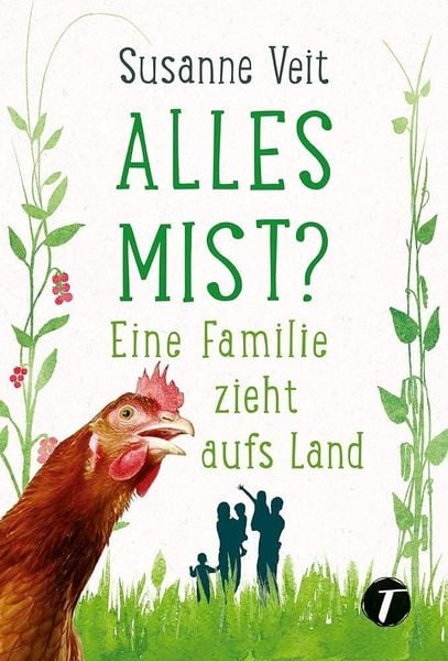 Produktbild: Alles Mist? Eine Familie zieht aufs Land