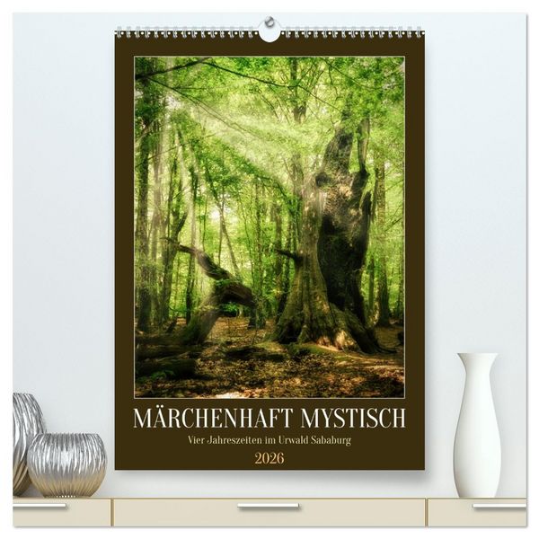 Produktbild: M&auml;rchenhaft mystisch (hochwertiger Premium Wandkalender 2026 DIN A2 hoch), Kunstdruck in Hochglanz
