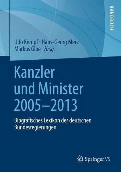 Produktbild: Kanzler und Minister 2005 - 2013