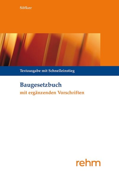 Produktbild: Baugesetzbuch mit erg&auml;nzenden Vorschriften