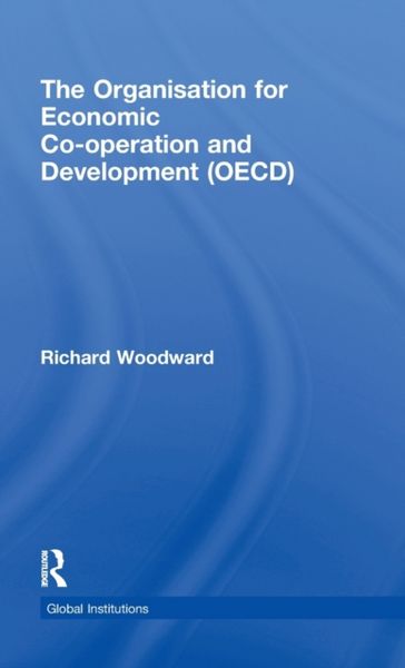 Produktbild: Woodward, R: Organisation for Economic Co-Operation and Deve