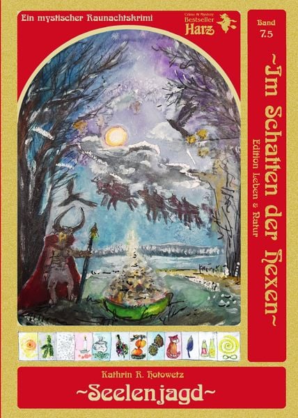 Seelenjagd, Gebundene Ausgabe von Kathrin R. Hotowetz, Geistmühle, 978-3-943455-21-2