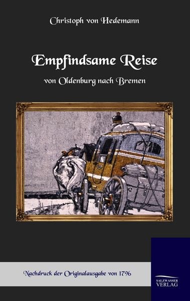 Produktbild: Empfindsame Reise von Oldenburg nach Bremen