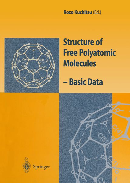 Structure of Free Polyatomic Molecules, Taschenbuch von Kozo Kuchitsu, Springer Berlin, 9783540607663