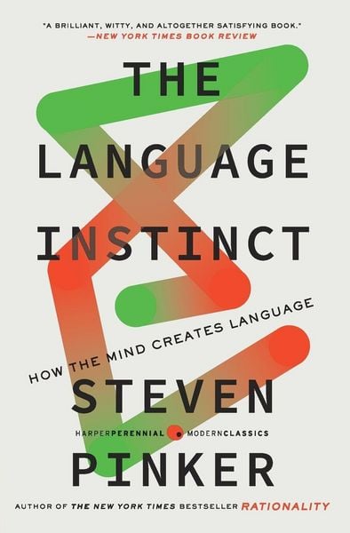 The Language Instinct, Taschenbuch von Steven Pinker, HarperCollins, 978-0-06-133646-1