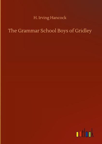 Produktbild: The Grammar School Boys of Gridley