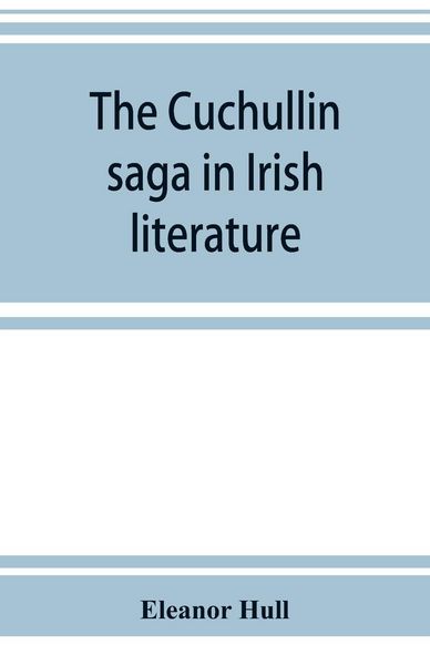 Produktbild: The Cuchullin saga in Irish literature
